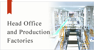 Head Office and Production Factories